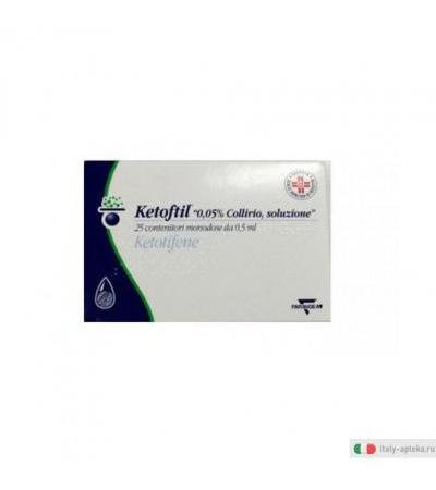 Ketoftil collirio 25 flaconcini 0,5ml 0,5mg/ml
